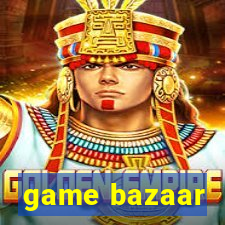 game bazaar